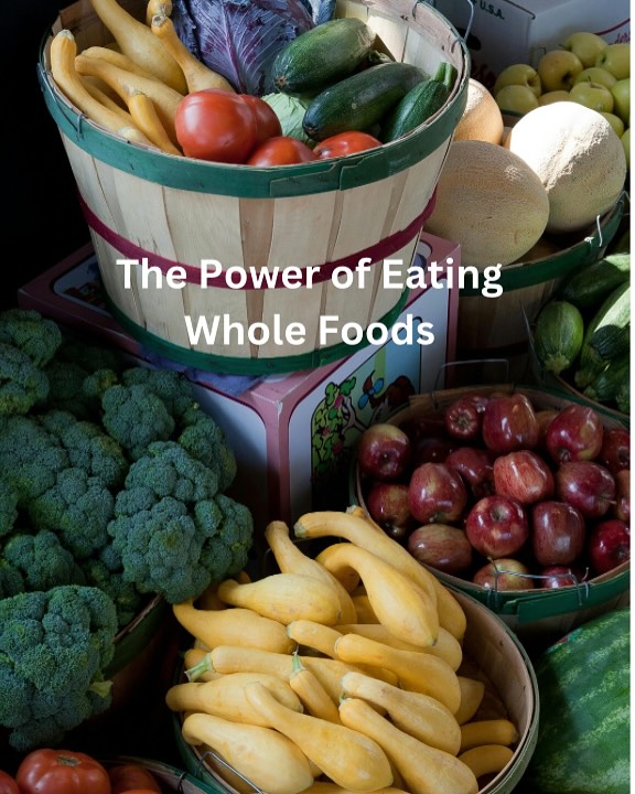 "Fresh whole foods including fruits, vegetables, grains, and nuts supporting holistic health and illustrating what are whole foods"